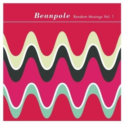 Cover for Beanpole · Random Musings Vol.1 (CD) [EP edition] (2014)