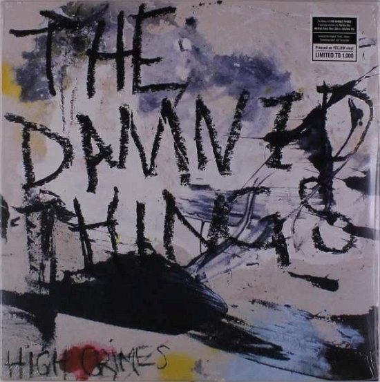 High Crimes - Damned Things - Muziek - METAL - 0727361482572 - 18 mei 2023
