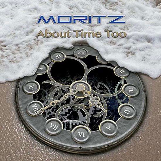 Cover for Moritz · About Time Too (CD) (2017)