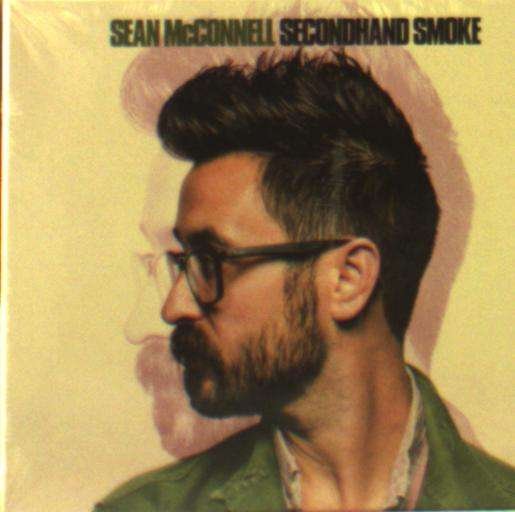 Sean Mcconnell · Secondhand Smoke (CD) (2019)