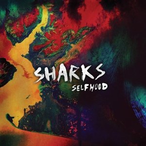 Cover for Sharks · Selfhood (LP) [Bonus CD, Coloured edition] (2013)