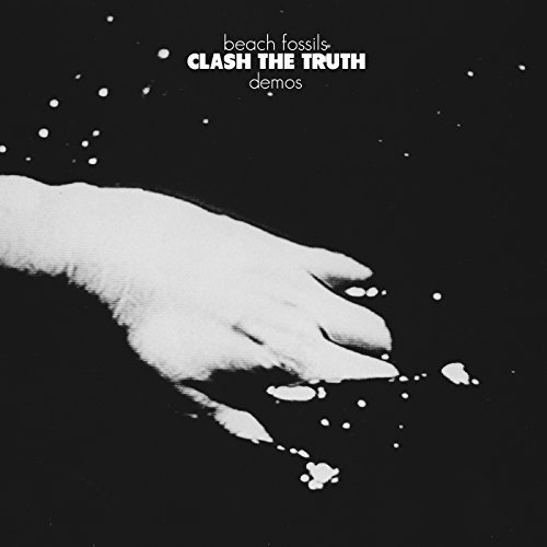 Cover for Beach Fossils · Clash The Truth + Demos (Cassette) [Reissue edition] (2018)