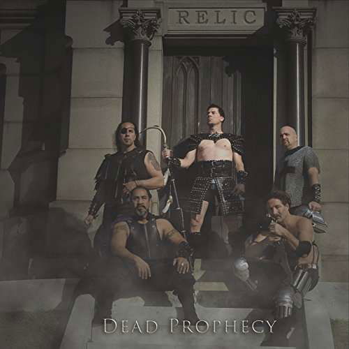 Cover for Relic · Dead Prophecy (CD) (2016)