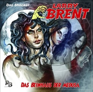 Cover for Larry Brent · Das Beinhaus Der Medusa (20) (CD) (2016)