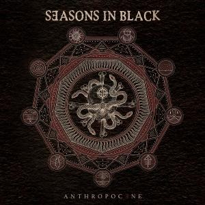 Cover for Seasons in Black · Anthropocene (Black Vinyl) (LP) (2025)