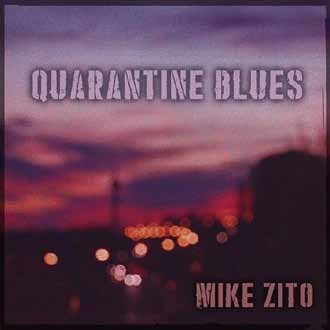 Cover for Mike Zito · Quarantine Blues (CD) [Japan Import edition] (2020)