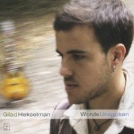 Cover for Gilad Hekselman · Words Unspoken (CD) [Japan Import edition] (2008)
