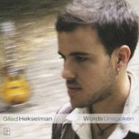 Words Unspoken - Gilad Hekselman - Music - NIPPON COLUMBIA COMMISSIONED) - 4560207770572 - June 18, 2008