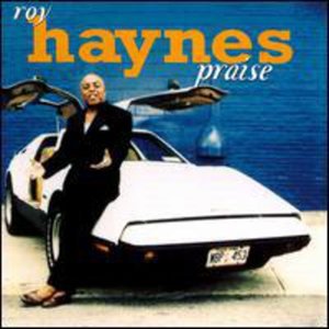 Cover for Roy Haynes · Praise (CD) [Bonus Tracks edition] (1998)