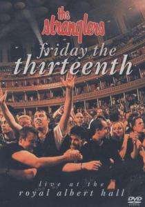 Friday the Thirteenth - The Stranglers - Films - EAGLE VISION - 5034504902572 - 12 april 2004