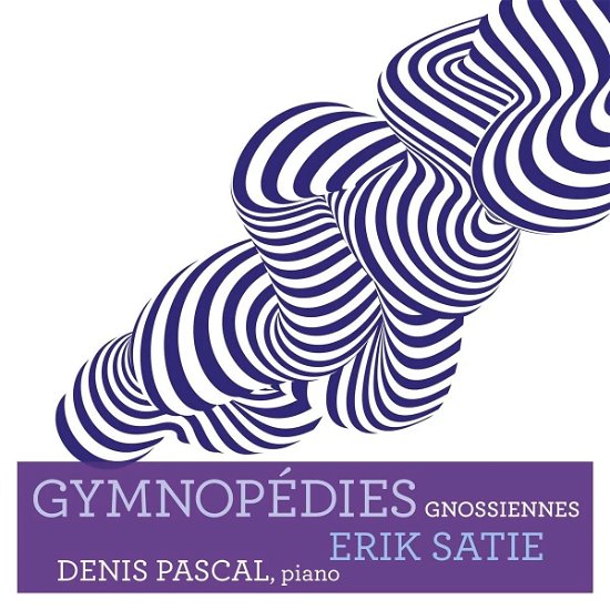Cover for Denis Pascal · Satie Gymnopedies (CD) (2022)