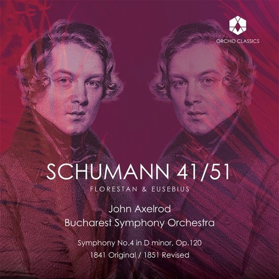 Schumann 41/51: Florestan & Eusebius - Bucharest Symphony Orchestra / John Axelrod - Musique - ORCHID - 5060189562572 - 6 octobre 2023