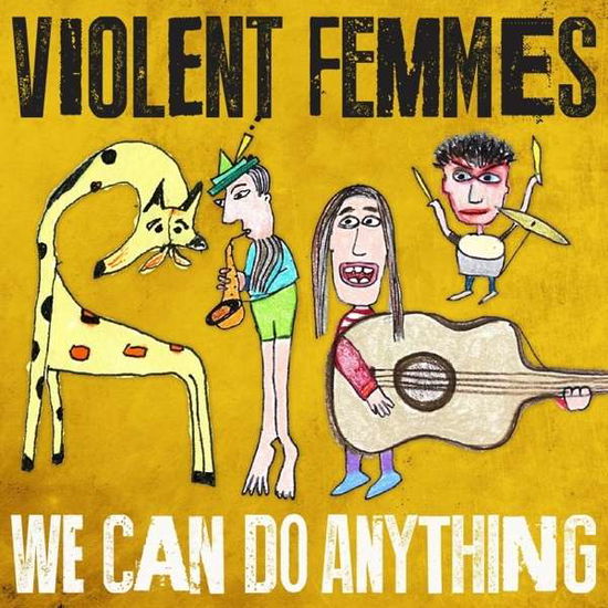 Violent Femmes · We Can Do Anything (CD) [Digipak] (2016)