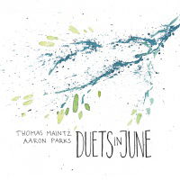 Cover for Thomas Maintz · Duets in June (CD) (2015)