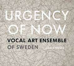 Cover for Vocal Art Ensemble / Yngwe,Jan · Urgency of Now (CD) (2021)