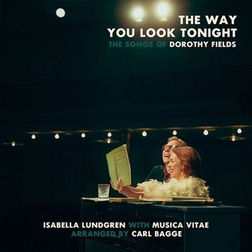 Cover for Isabella Lundgren; Musica Vitae; Carl Bagge · The Way You Look Tonight (CD) (2024)