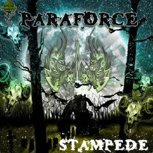 Stampede - Paraforce - Musikk - BIOMECHANIX RECORDS - 8003670105572 - 23. februar 2010