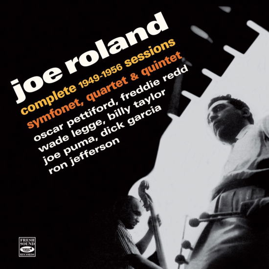 Roland Joe Symfonet, Quartet & Quintet · Complete 1949 - 1956 Sessions (CD) (2024)