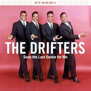 Cover for Drifters · Save the Last Dance for Me + 2 Bonus Tracks (LP) (2016)