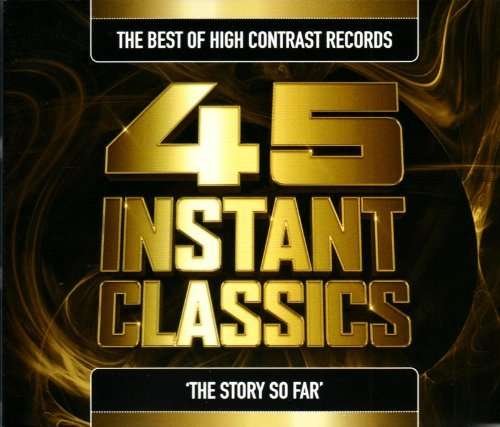 Best Of High Contrast - The Best Of Contrast - Muziek - BE YOURSELF - 8715576133572 - 12 augustus 2010