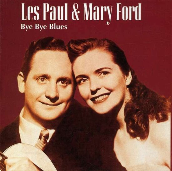 Cover for Les Paul · Bye Bye Blues (CD) (2008)