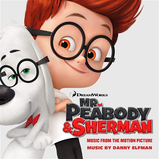 Cover for Danny Elfman · Mr Peabody &amp; Sherman (CD) (2017)