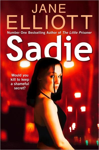 Cover for Jane Elliott · Sadie (Pocketbok) (2007)