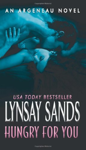 Cover for Lynsay Sands · Hungry For You: An Argeneau Novel - Argeneau Vampire (Pocketbok) (2010)