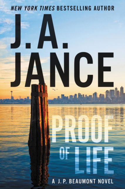 Cover for J. A. Jance · Proof of Life: A J. P. Beaumont Novel (Paperback Book) (2017)