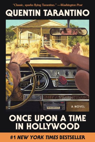 Once Upon a Time in Hollywood: A Novel - Quentin Tarantino - Livres - HarperCollins - 9780063241572 - 16 août 2022