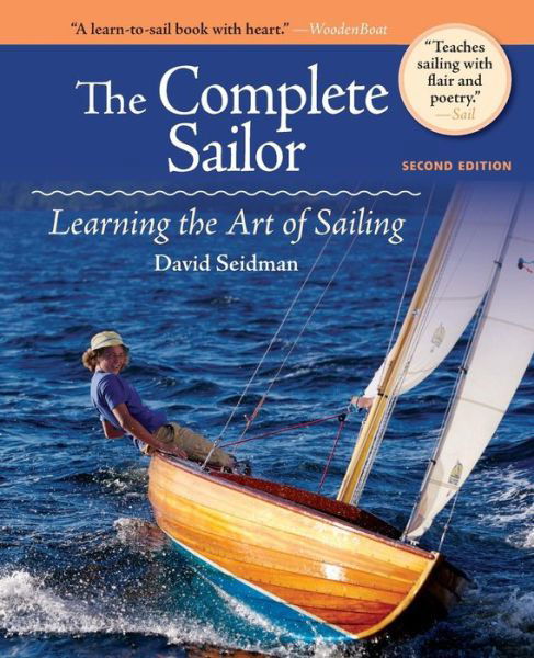 The Complete Sailor - David Seidman - Books - International Marine Publishing Co - 9780071749572 - April 14, 2011