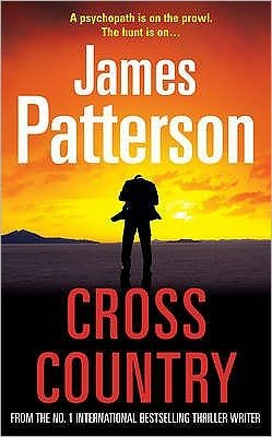 Cover for James Patterson · Cross Country: (Alex Cross 14) - Alex Cross (Taschenbuch) (2009)