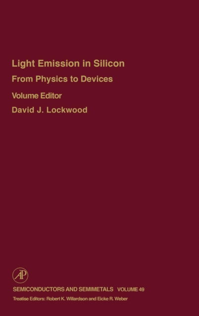 Cover for Lockwood · From Physics to Devices: Light Emissions in Silicon: Light Emissions in Silicon: From Physics to Devices - Semiconductors and Semimetals (Hardcover Book) (1997)