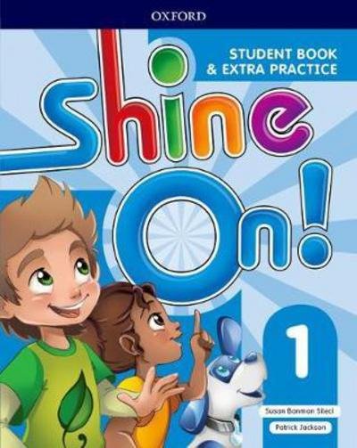 Cover for Susan Banman Sileci · Shine On!: Level 1: Student Book with Extra Practice - Shine On! (Paperback Book) (2017)