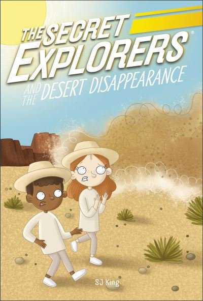 Cover for SJ King · The Secret Explorers and the Desert Disappearance - The Secret Explorers (Pocketbok) (2023)