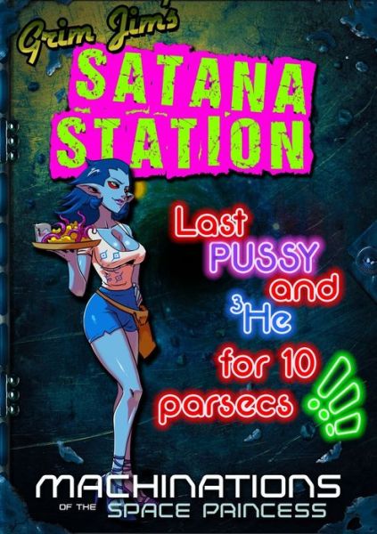 Cover for James Desborough · Grim Jim's Satana Station (Paperback Book) (2020)