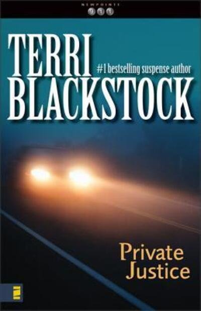 Cover for Terri Blackstock · Private Justice - Newpointe 911 S. (Paperback Bog) (1998)