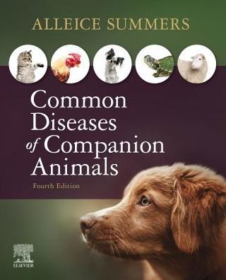 Cover for Summers, Alleice (Cedar Valley College, Veterinary Technology, Lancaster, TX) · Common Diseases of Companion Animals (Paperback Book) (2019)