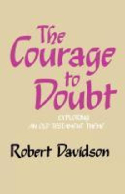 Cover for Robert Davidson · The Courage to Doubt (Paperback Book) (2012)