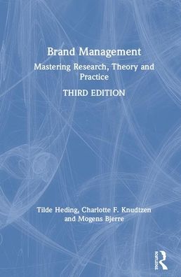 Cover for Tilde Heding · Brand Management: Mastering Research, Theory and Practice (Hardcover Book) (2020)