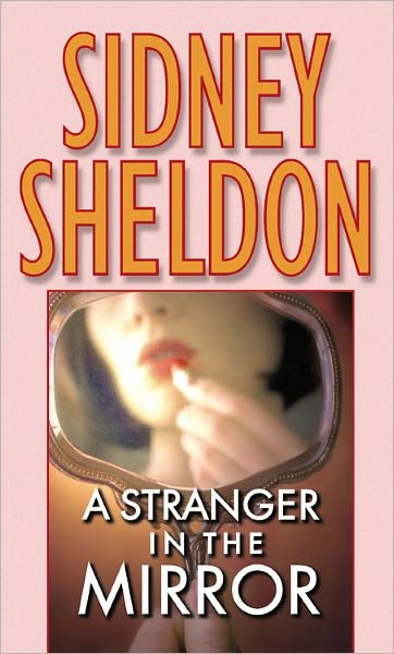 Cover for Sidney Sheldon · A Stranger in the Mirror (Paperback Bog) [Reissue edition] (1988)
