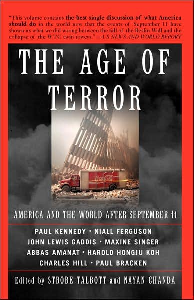 Cover for Nayan Chanda · The Age Of Terror: America And The World After September 11 (Paperback Book) [New edition] (2002)