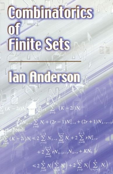 Combination of Finite Sets - Dover Books on Mathema 1.4tics - Ian Anderson - Böcker - Dover Publications Inc. - 9780486422572 - 28 mars 2003