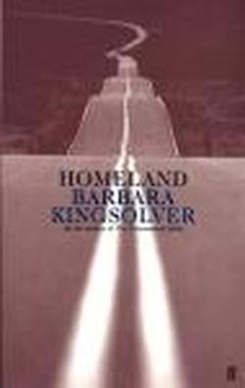 Cover for Barbara Kingsolver · Homeland: Author of Demon Copperhead, Winner of the Women’s Prize for Fiction (Paperback Bog) [Main edition] (1997)