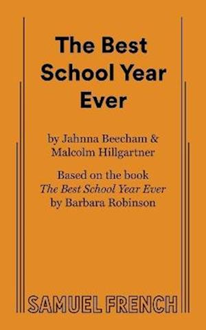 Cover for Jahnna Beecham · The Best School Year Ever (Paperback Book) (2025)