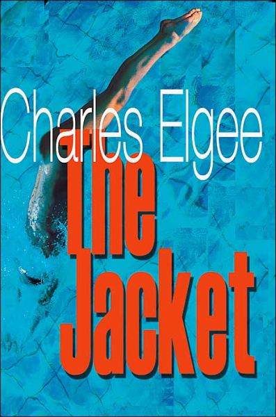 Cover for Chuck Elgee · The Jacket (Paperback Book) (2000)