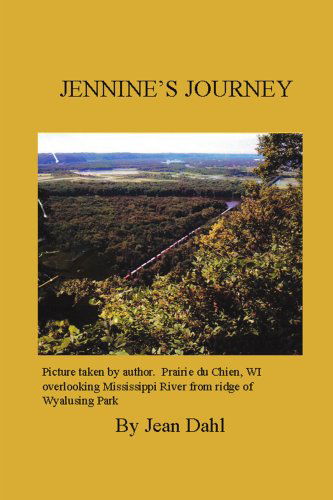 Cover for Jean Dahl · Jennine's Journey (Pocketbok) (2005)