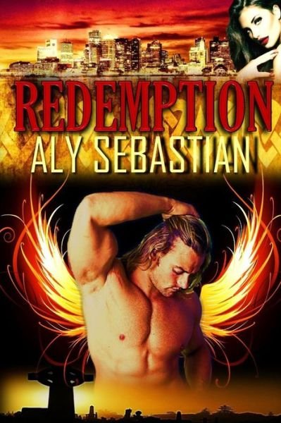 Cover for Aly Sebastian · Redemption (Pocketbok) (2015)
