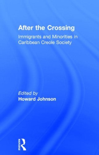 Cover for Howard Johnson · After the Crossing: Immigrants and Minorities in Caribbean Creole Society (Hardcover Book) (1990)