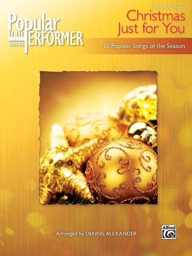 Cover for Dennis Alexander · Popular Performer -- a Christmas Just for You (Paperback Book) (2012)